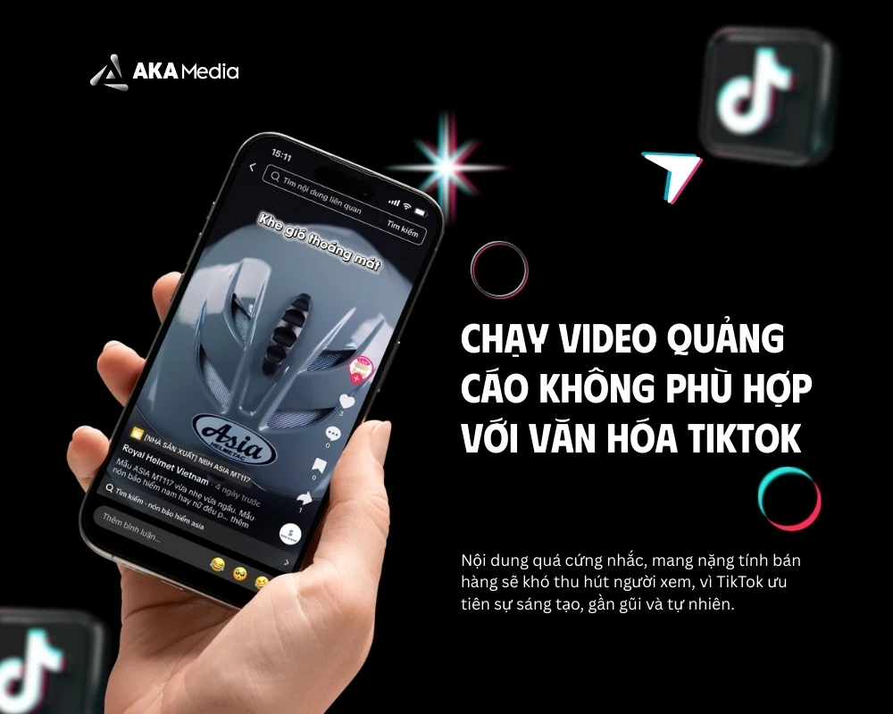 Chạy video quảng cáo không phù hợp với văn hóa TikTok làm giảm hiệu quả quảng cáo